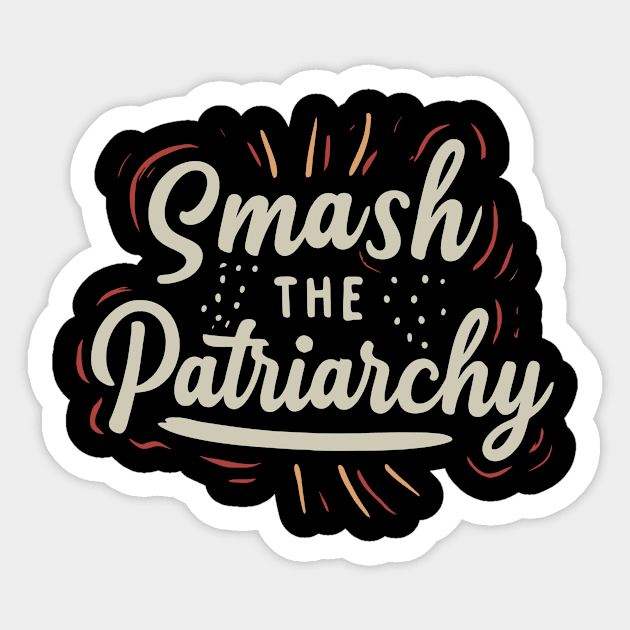 Smash the patriarchy Sticker by Sobalvarro